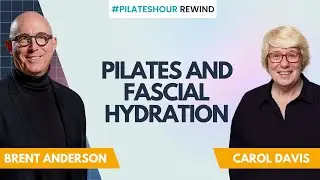 Pilates and Fascial Hydration: Pilates Hour