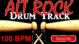 Alternative Rock Drum Track 100 BPM, Drum Beats Instrumental Drums for Bass Guitar Backing Beat 🥁558