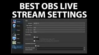 Best OBS Studio live streaming settings