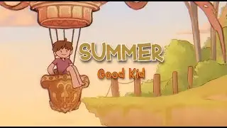 [ Lyrics + Vietsub ] Good Kid - Summer