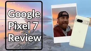 Google Pixel 7 Review for Travel Photography