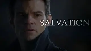 (TO) Elijah Mikaelson | Salvation