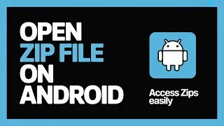 How to Open ZIP File on Android – Quick & Easy Tutorial