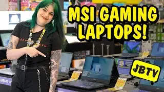 MSI Gaming Laptops | JBTV 📺