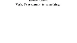 Rededicate definition | Rededicate meaning