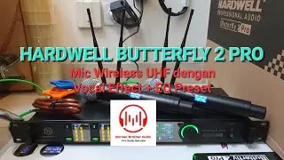 Hardwell Butterfly 2 Pro, Mic Wireless Handheld UHF dengan Internal Efek dan Equalizer Preset