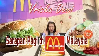 SARAPAN DI MC D MALAYSIA, BEDANYA DENGAN MC D INDONESIA  ‼