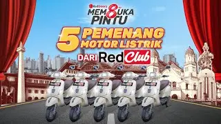 Kejutan 8TAHUN RedDoorz Membuka Pintu dari RedClub - 5 Pemenang Motor Listrik