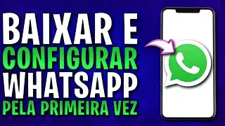 ✅How to Download and Set Up WhatsApp for the FIRST TIME! (install WhatsApp and initial setup)