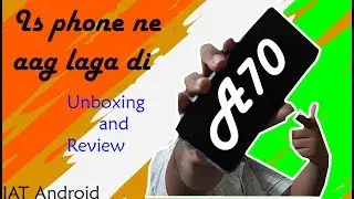 Samsung A70 unboxing and review l Is phone ne sabki laga di l Buy it now!!!