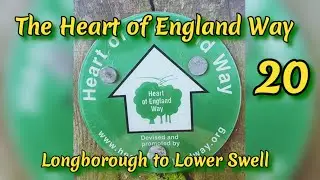The Heart of England Way (Part 20): Longborough to Lower Swell