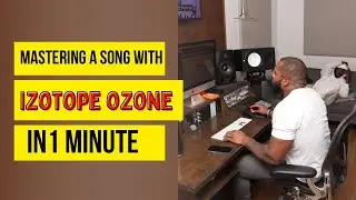 Mastering A Song With Izotope Ozone In 1 MINUTE (Mastering Audio For Beginners)