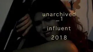 [UNARCHIVED] Influent [+ music video & BTS]