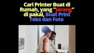 Printer Rumah Buat Print Teks dan Foto