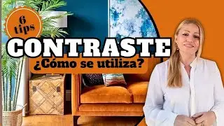 Poderosa herramienta del diseño de interiores. ¿Qué es el CONTRASTE y como se utiliza?