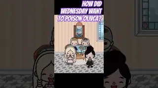🙏Comment  🙂or😡 There were two princesses #Olivca  #Wednesday.  Wednesday was jealous of her sister