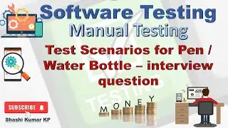 test sceenario for pen & bottle | Software Testing | Manual Testing #softwaretesting #interview