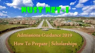 NUST Admissions 2019-2020 | How To Prepare NUST Entry Test (NET-I) | Scholarships | NET Past Papers