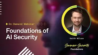 Foundations of AI Security