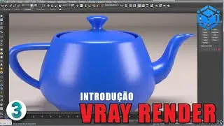 Introdução ao Render V-Ray no 3ds Max