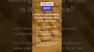 Are You a Kubernetes Guru? Test Your Skills About ConfigMaps! #kubernetes #study #cka #ckad #k8s