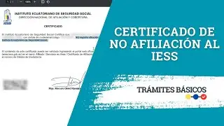 ¿Cómo sacar el Certificado de no afiliación al IESS (sin clave)?