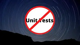 5 Reasons We HATE Writing Unit Tests
