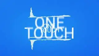 ONE TOUCH X AKOBE X SELIMI