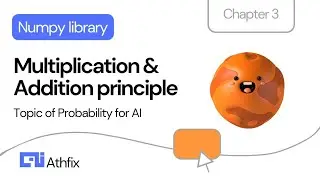 Multiplication and Addition principle in probability | Numpy tutorials