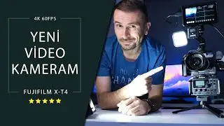 Kullandığım kamera | Fujifilm X-T4'ü upgrade ettim!