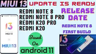 MIUI 13 Released For Redmi Note 8/Pro | MIUI 13 Build For Redmi K20/Pro | Third Batch List | Tamil