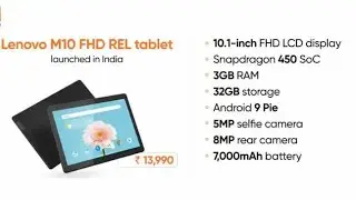 Lenovo Tab M10 REL With FHD Display, 7,000mAh Battery Announced At Rs. 13,990
