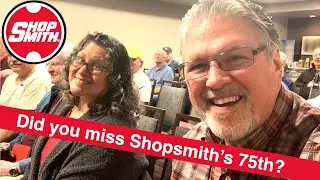 Catch-up on all you missed at Shopsmith's recent 75 Anniversary Bash!