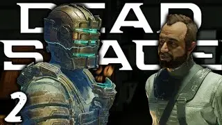 DEAD SPACE REMAKE - PART 2