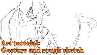 Art Tutorial Part 1: Turning the gesture into a rough sketch