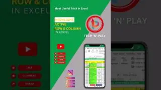 Highlight Active Row & Column 😎 #shorts #exceltricks #msexcel #exceltips #excel @tech-n-play 🔥