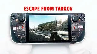 Steam Deck Gameplay - Escape from Tarkov - SteamOS