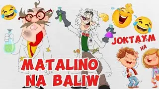 Joktaym😂🤣|[Sobrang Laughtrip🤣😂😂| Funny Jokes Tagalog😂🤣🤣🤣
