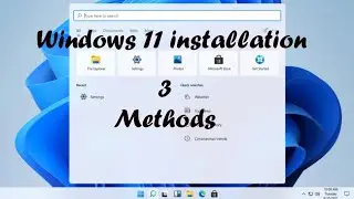 Windows 11 installation | Bypass secure boot and TPM | Enable secure boot | 3 methods to install