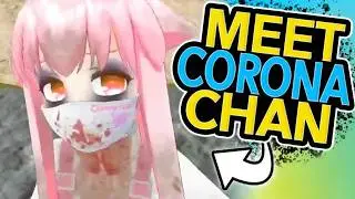 (Archive) MEET CORONA-CHAN | VRCHAT Funny Moments