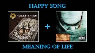 Happy Song + Meaning of Life | Song Mashup