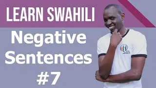 Swahili negative sentences#7