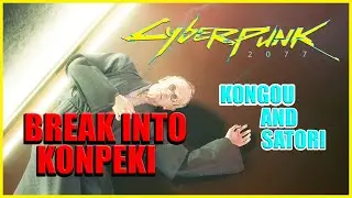 Cyberpunk 2077 How to Break Into Konpeki Plaza Glitch-Iconic Weapons Satori and Kongou