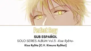 Perfect Copy - Kise Ryōta [Sub. Español + Lyrics]