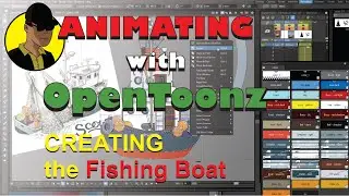 Animating with OpenToonz Tutorial - Creating the Fishing boat