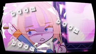 Boom Boom Boom || Trend gacha!