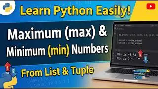 Python max() and min() Functions Explained 