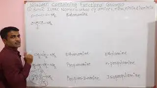Basic IUPAC nomenclature of amine, nitro,nitrile and isonitrile || SY BSc || Chemistry.