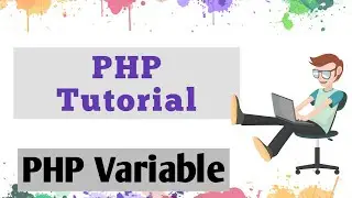 variables in PHP | PHP TUTORIAL IN HINDI AND ENGLISH | EASY PHP