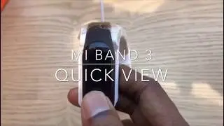 Mi Band 3 - Quick View
